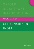 Citizenship in India 019946796X Book Cover