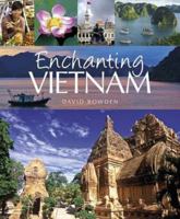 Enchanting Vietnam 1909612219 Book Cover
