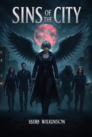 Sins of The City 1969506105 Book Cover