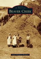 Beaver Creek 1467131938 Book Cover