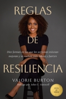 Reglas de resiliencia: Diez formas en las que las personas exitosas mejoran y se vuelven más sabias y fuertes B0FVTW6FVY Book Cover