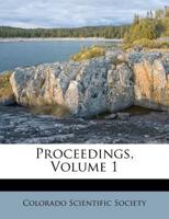 Proceedings, Volume 1 1286783941 Book Cover
