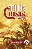 The Crisis - Volume 04 9358713429 Book Cover
