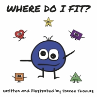 Where Do I Fit - Single Book 177796461X Book Cover