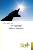 Ma Vocation (French Edition) 6209111327 Book Cover
