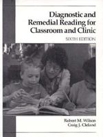 Diagnostic and remedial reading for classroom and clinic 0675206405 Book Cover