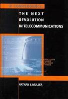 IP Convergence: The Next Revolution in Telecommunications 1580530125 Book Cover