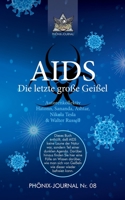 AIDS: Die letzte große Geißel 3347082842 Book Cover