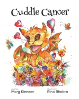 Cuddle Cancer 1764696336 Book Cover