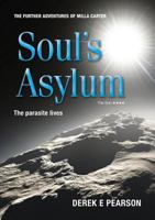 Soul's Asylum: The Parasite Lives 099327563X Book Cover