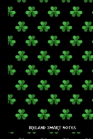 Ireland Smart notes: small lined Ireland Notebook / Travel Journal to write in (6'' x 9'') 120 pages 1692092189 Book Cover