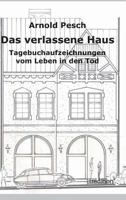 Das Verlassene Haus 3849550451 Book Cover