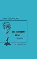 Die zerrissene Liebe 3837038777 Book Cover
