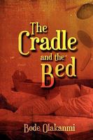 The Cradle and the Bed 1608601765 Book Cover