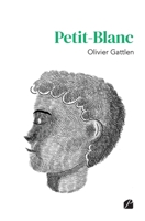 Petit-Blanc (French Edition) 2754756248 Book Cover