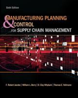 Manufacturing Planning and Control for Supply Chain Management 0071750312 Book Cover