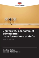 Université, économie et démocratie: transformations et défis (French Edition) 6208564069 Book Cover