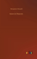 Ixion in Heaven 1499394012 Book Cover
