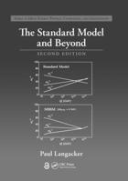 The Standard Model and Beyond, Second Edition 1498763219 Book Cover