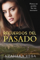 Recuerdos del pasado (Spanish Edition) B08HG8YFTP Book Cover