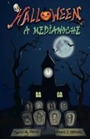 Halloween a Medianoche 1729123767 Book Cover
