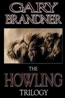 The Howling Trilogy 1927112249 Book Cover