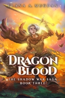 Dragon Blood 1532387962 Book Cover