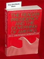 The Reagan Presidency and the Governing of America (Guides to Managing Urban Capital) 0877663475 Book Cover