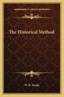 The Historical Method 1425466621 Book Cover