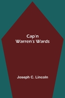 Cap'n Warren's Wards 1505593921 Book Cover