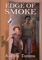 Edge of Smoke 195892265X Book Cover