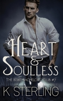 Heart & Soulless 0578319551 Book Cover