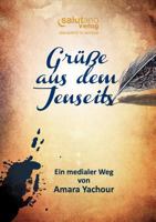 Grusse Aus Dem Jenseits 3943878007 Book Cover