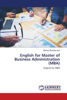 English for Master of Business Administration (MBA): English for MBA 6206160785 Book Cover