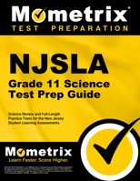 NJSLA Grade 11 Science Test Prep Guide: Science Review and Full-Length Practice Tests for the New Jersey Student Learning Assessments 1516729110 Book Cover