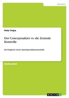 Der Conceptualizer vs. die Zentrale Kontrolle 3638925862 Book Cover