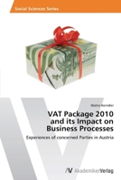Vat Package 2010 and Its Impact on Business Processes 3639457862 Book Cover