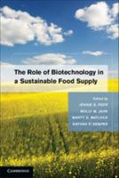 The Role of Biotechnology in a Sustainable Food Supply 052119234X Book Cover