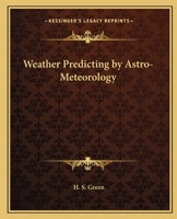 Weather Predicting by Astro-Meteorology 0766142892 Book Cover
