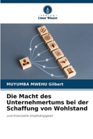 Die Macht des Unternehmertums bei der Schaffung von Wohlstand 6205798050 Book Cover