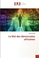 Le Mal des démocraties africaines 6202547650 Book Cover