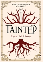 Tainted (1) 1838338586 Book Cover