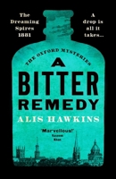 A Bitter Remedy 1804364541 Book Cover