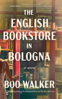 The English Bookstore in Bologna: A Novel 1662523793 Book Cover