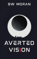 Averted Vision B0DVSTM3T3 Book Cover
