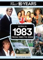 My First 18 Years - Born in 1983 9493317927 Book Cover