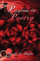 Passions in Poetry 1604410310 Book Cover