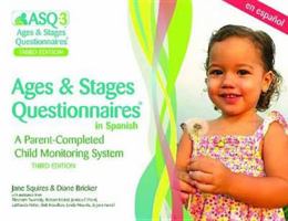 Ages  Stages Questionnaires® in Spanish, (ASQ-3™ Spanish): A Parent-Completed Child Monitoring System 159857003X Book Cover