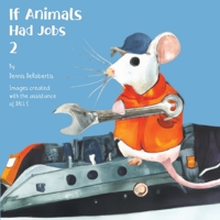 If Animals Had Jobs 2 1734177195 Book Cover