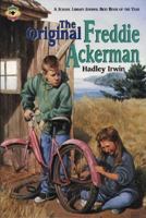 The Original Freddie Ackerman 0689505620 Book Cover